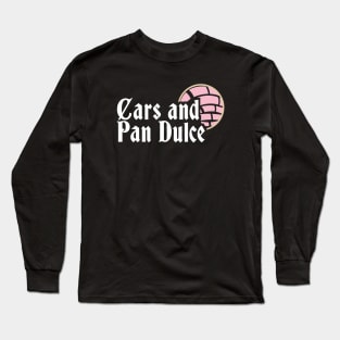 Cars and Pan Dulce Long Sleeve T-Shirt